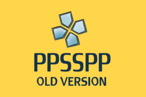 PPSSPP Old Version