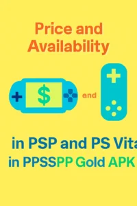 PSP and PS Vita 8 key Differences 9 Featuring console icons and a logo symbolizing the pricing and availability of PSP and PS Vita in PPSSPP Gold APK."